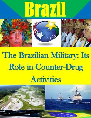 The Brazilian Military de Naval Postgraduate School