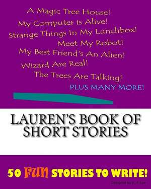 Lauren's Book of Short Stories de K. P. Lee