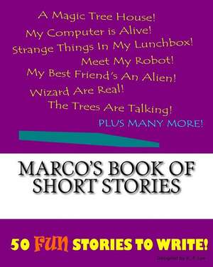 Marco's Book of Short Stories de K. P. Lee