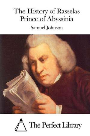 The History of Rasselas Prince of Abyssinia de Samuel Johnson