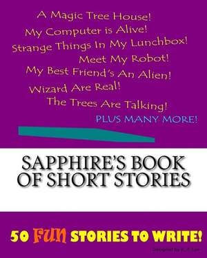 Sapphire's Book of Short Stories de K. P. Lee