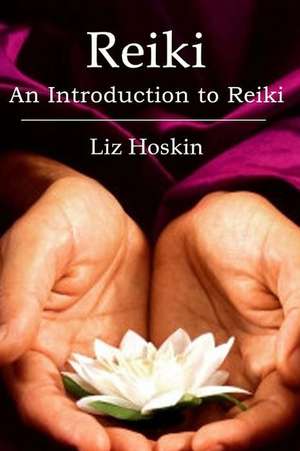 Reiki de Liz Hoskin