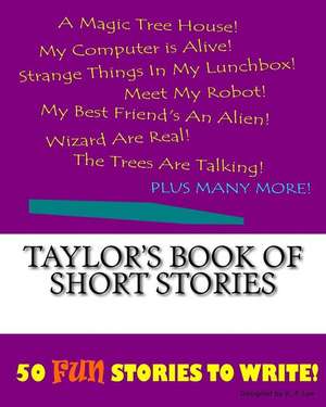 Taylor's Book of Short Stories de K. P. Lee