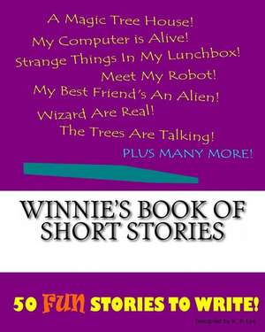 Winnie's Book of Short Stories de K. P. Lee