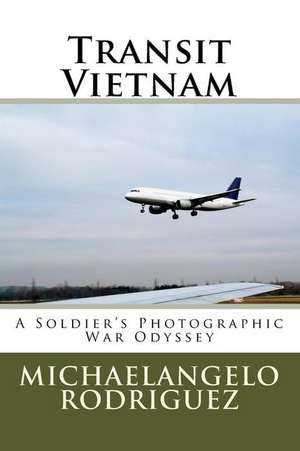 Transit Vietnam de Michaelangelo Rodriguez