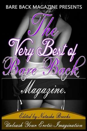 The Very Best of Bare Back Magazine de Natasha Brooks