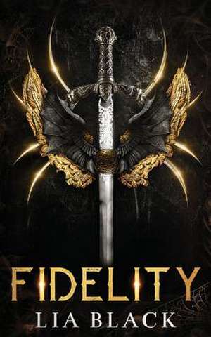 Fidelity de Lia Black