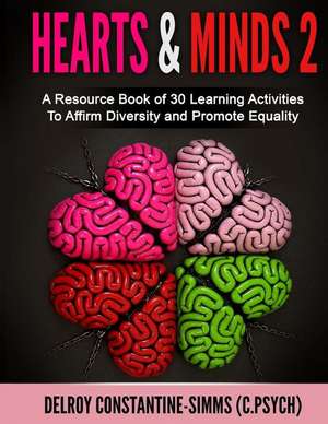 Hearts & Minds 2 de Delroy Constantine-Simms