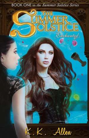 The Summer Solstice Enchanted de K. K. Allen