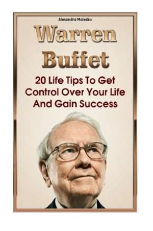 Warren Buffett de Alexandra Malesko