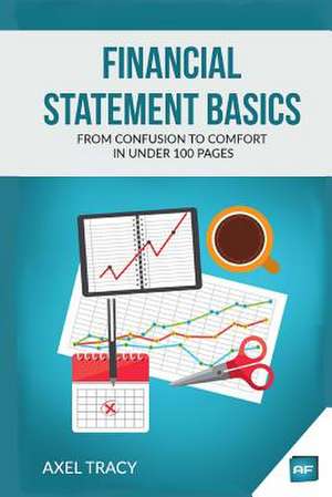 Financial Statement Basics de Axel Tracy