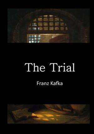 The Trial de Franz Kafka