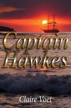 Captain Hawkes de Claire Voet