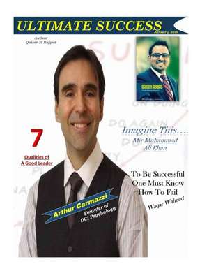 Ultimate Success Magazine de MR Qaiser Mukhtar Rajput