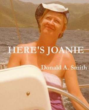 Here's Joanie de Donald A. Smith