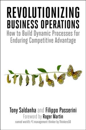 Revolutionizing Business Operations de Tony Saldanha