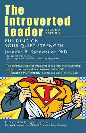 The Introverted Leader de Jennifer Kahnweiler