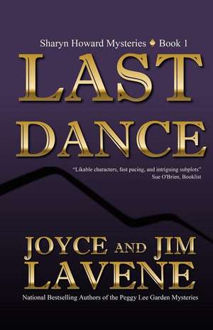 Last Dance de Joyce Lavene