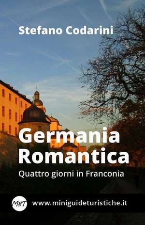 Germania Romantica de Stefano Codarini