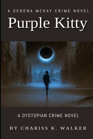 Purple Kitty de Chariss K. Walker