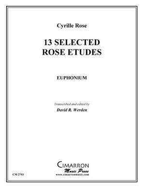 13 Selected Rose Etudes de David R. Werden