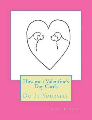 Hovawart Valentine's Day Cards de Gail Forsyth