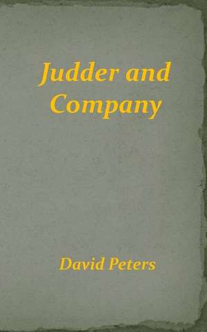 Judder and Company de David Peters