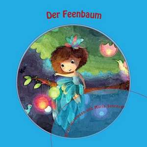 Der Feenbaum de Birgit Wichmann