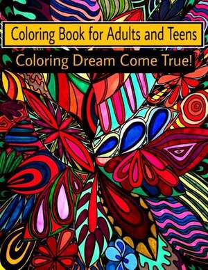 Coloring Book for Adults and Teens de Bella Stitt