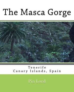 The Masca Gorge de Pia Lord