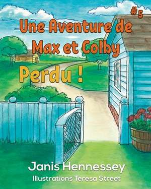 Perdu ! de Janis Hennessey