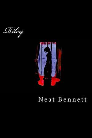 Riley de Neat Bennett