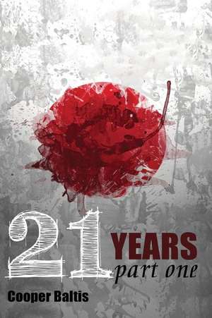 21 Years de Cooper Baltis