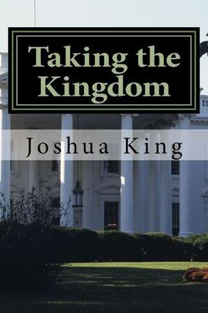 Taking the Kingdom de Dr Ollie B. Fobbs Jr