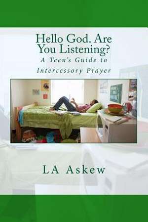 Hello God. Are You Listening de La Askew