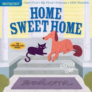 Indestructibles: Home Sweet Home de Stephan Lomp