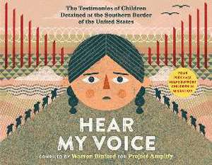 Hear My Voice/Escucha Mi Voz de Warren Binford