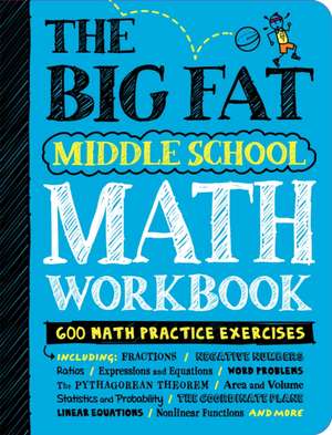 The Big Fat Middle School Math Workbook de Workman Publishing