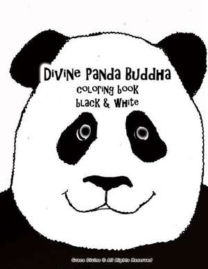 Divine Panda Buddha Coloring Book Black & White de Grace Divine