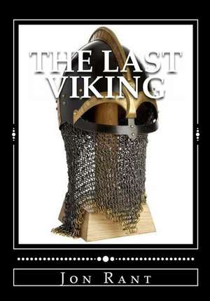 The Last Viking de Jon Rant