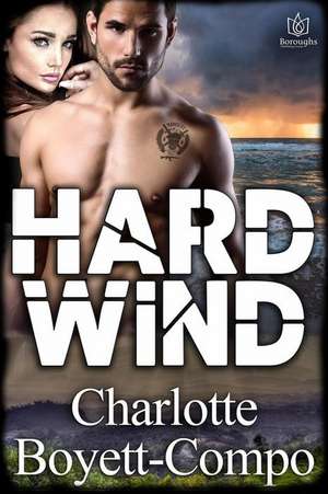 Hardwind de Charlotte Boyett-Compo