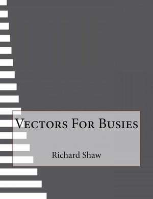 Vectors for Busies de Richard Shaw