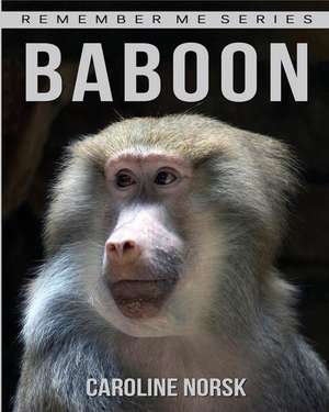 Baboon de Caroline Norsk