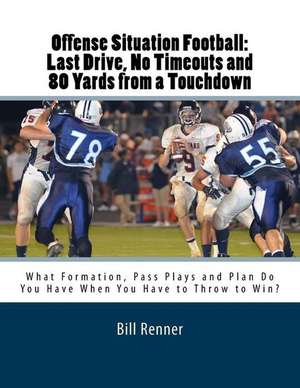 Offense Situation Football de Bill Renner