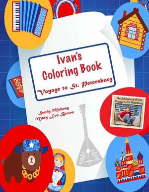 Ivan's Coloring Book de Sandy Mahony