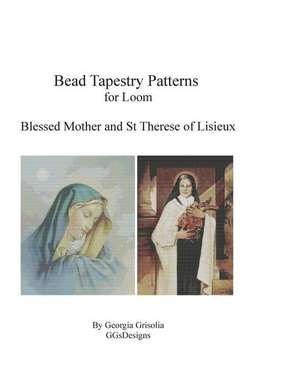 Bead Tapestry Patterns for Loom Blessed Mother and St Therese of Lisieux de Georgia Grisolia