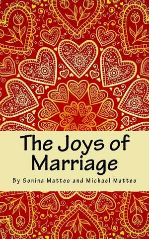 The Joys of Marriage de Sonina Matteo