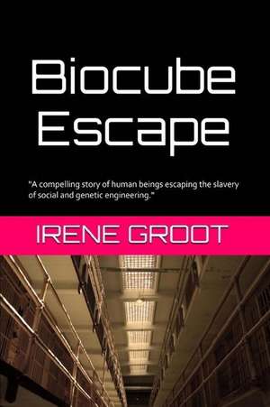 Biocube Escape de Irene Groot