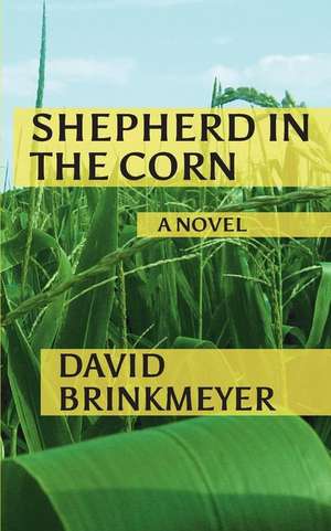 Shepherd in the Corn de David Brinkmeyer