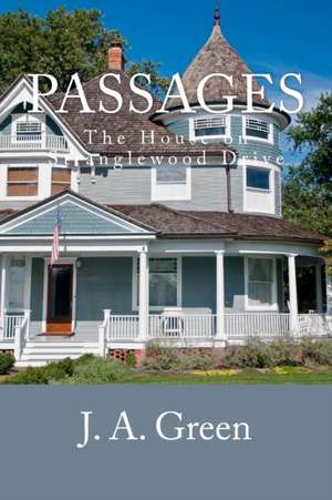Passages de J. A. Green